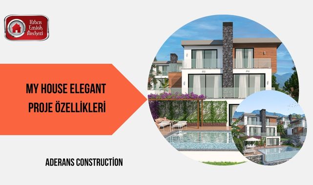My House Elegant Proje Özellikleri