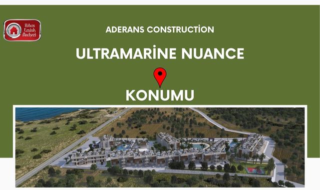 Aderans Construction’ın Lüks Konsept Projesi Ultramarine Nuance Nerede?