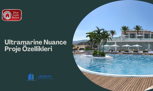 Ultramarine Nuance Proje Özellikleri