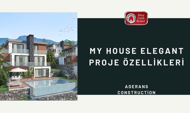 My House Elegant Proje Özellikleri